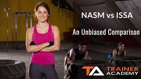 which is better issa or nasm|ISSA vs NASM: Which Personal Training Certification。